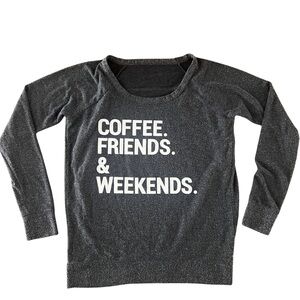 Chaser sweatshirt - Coffee Friends & Weekends